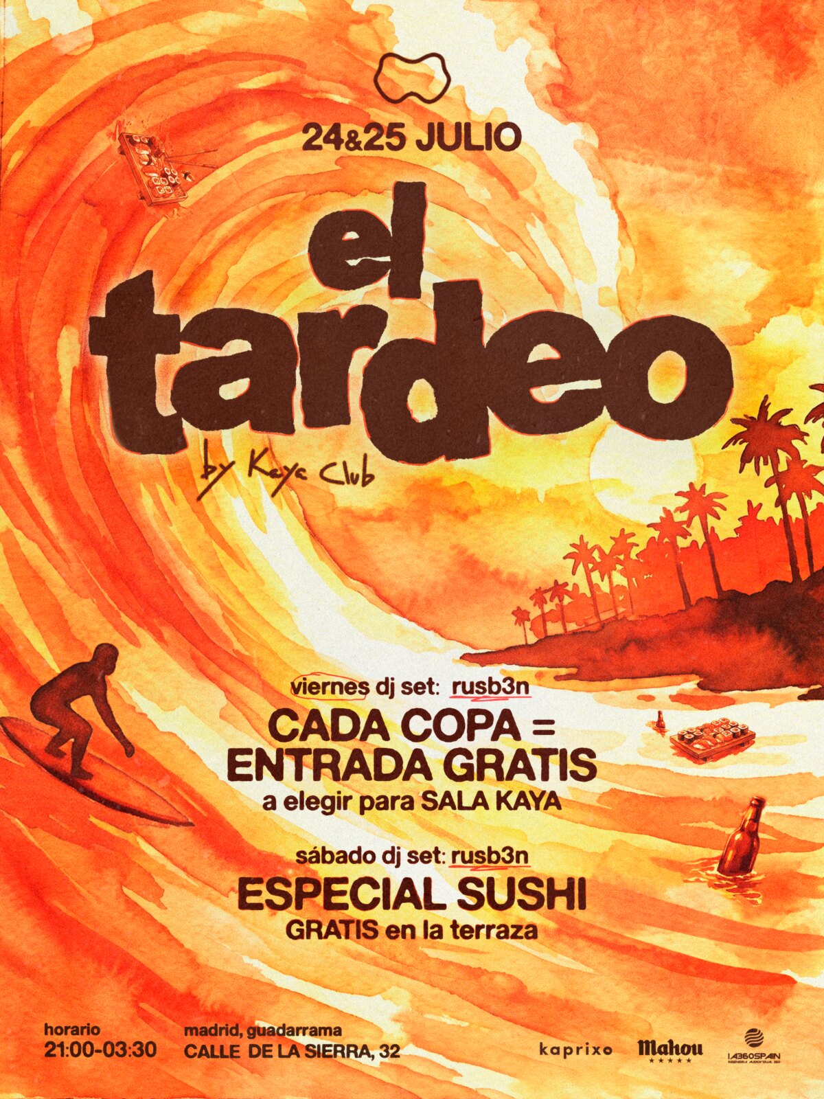 Cartel El Tardeo by Kaya Club — próximo tardeo
